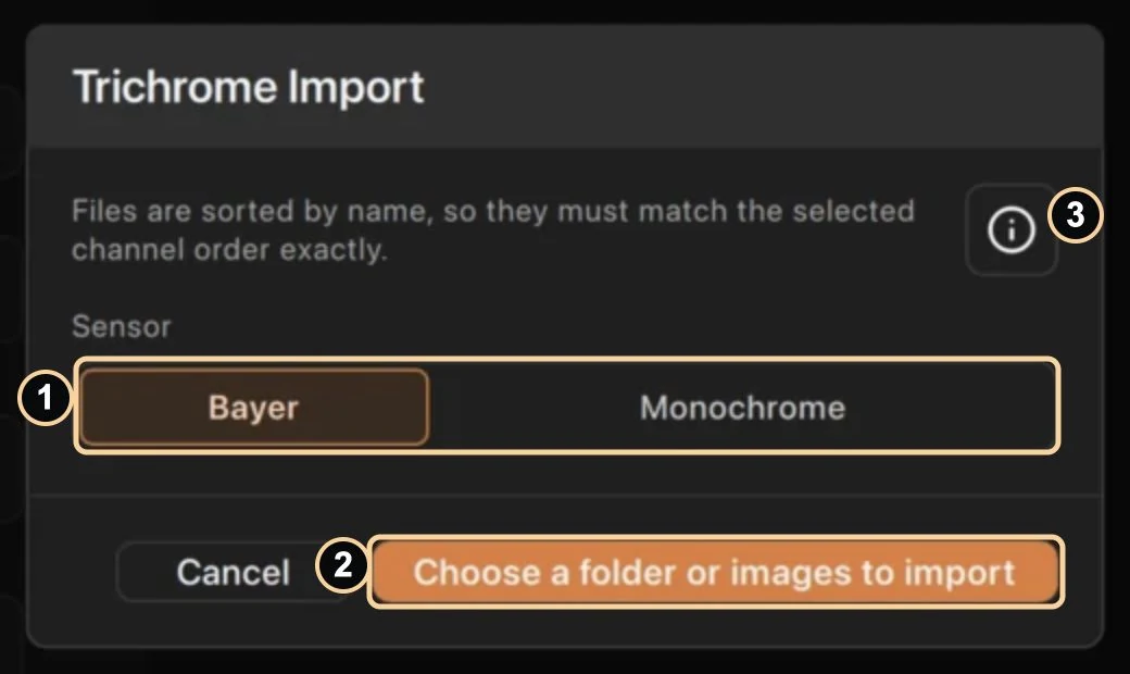 Detail of the Trichrome Import dialog. 1 — sensor type; 2 — choose a folder or images; 3 — import help.
